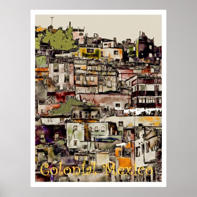 Colonial Mexico-Hilltown, poster (Front)