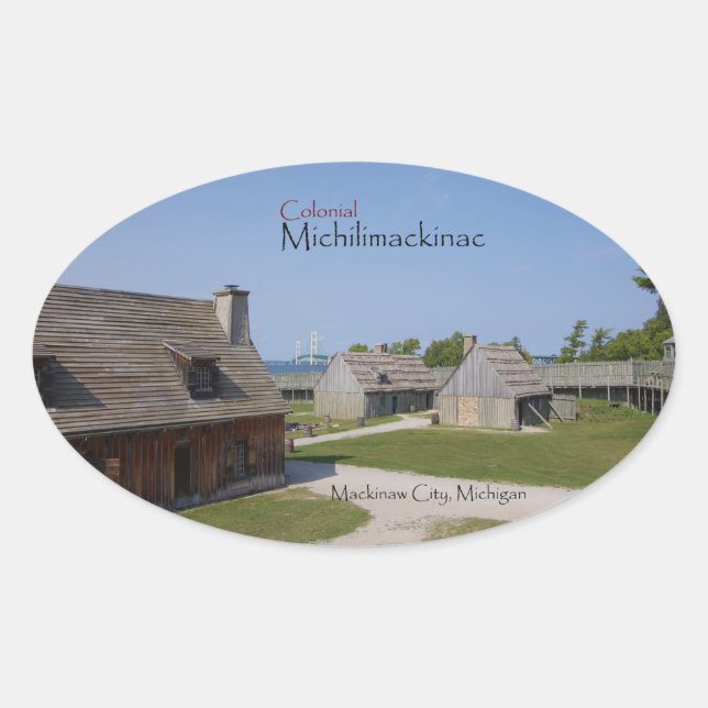 Colonial Michilimackinac sticker (Front)