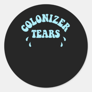Coloniser Tears Fountain Drink Stickers And Merch 