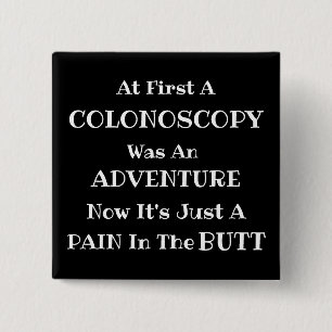 Colonoscopy Adventure 15 Cm Square Badge