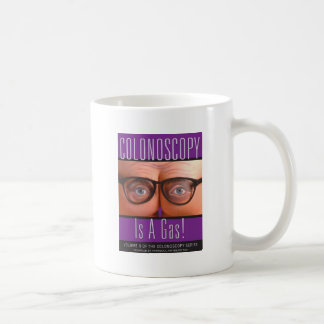 Colonoscopy Is A Gas! Coffee Mug