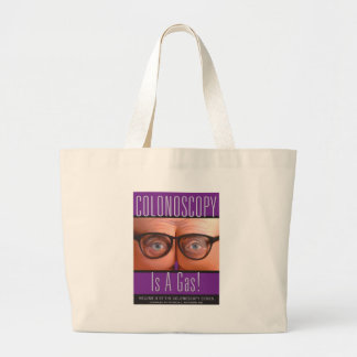Colonoscopy Is A Gas! Large Tote Bag
