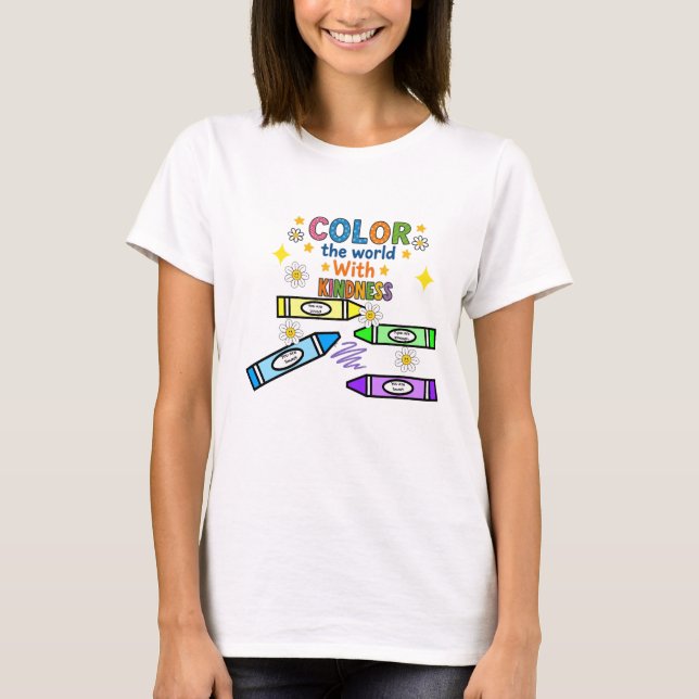 Color the World with Kindness – Inspirational T-Shirt (Front)