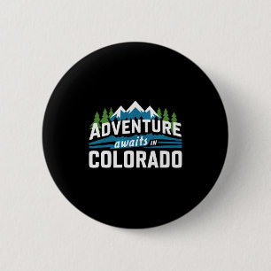 Colorado Adventure Awaits Rocky Mountain Hiking 6 Cm Round Badge
