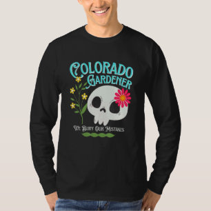 Colorado Co State Rebellious Gardener Cute Skull F T-Shirt