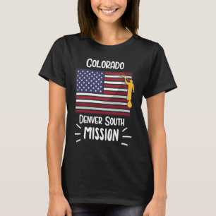 Colorado Denver South Mormon LDS Mission Missionar T-Shirt