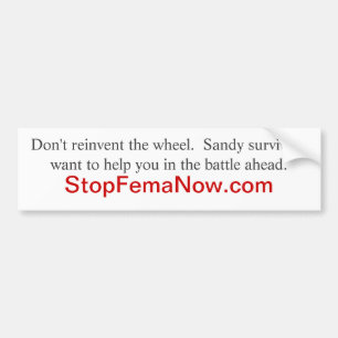 COLORADO flood victims:   go to StopFemaNow.com Bumper Sticker