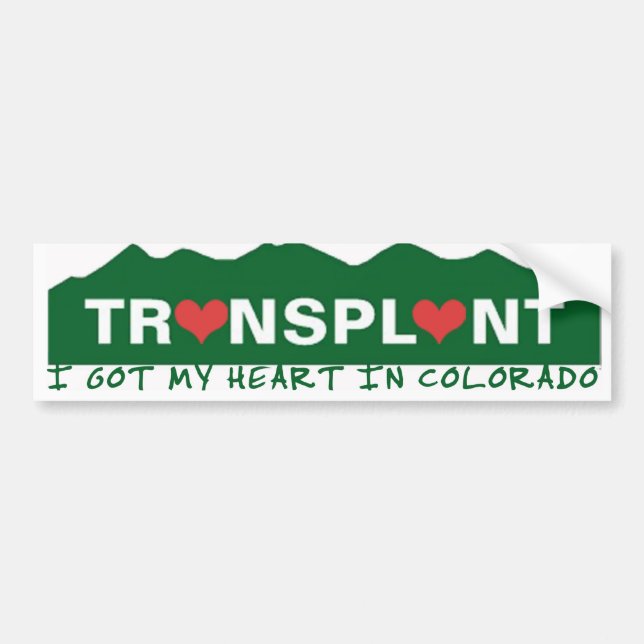 Colorado Heart Transplant Bumper Sticker (Front)