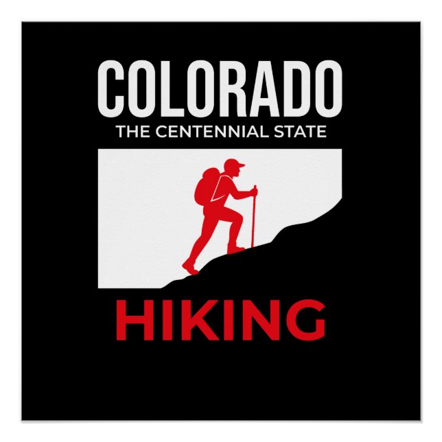 Colorado Hiking – The Centennial State USA Poster (Front)