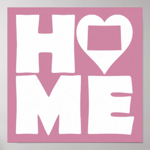 Colorado Home Heart State Poster Sign