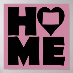 Colorado Home Heart State Poster Sign