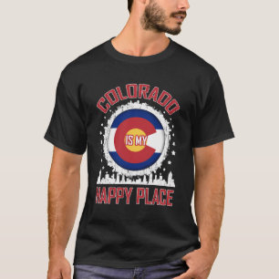 Colorado Is My Happy Place Love Colorado T-Shirt