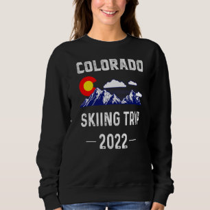 Colorado Skiing Trip 2022 Denver Map Flag Co Souve Sweatshirt