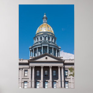 Colorado State Capitol Dome and Portico Poster