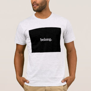 Colorado State Map Belong T-Shirt