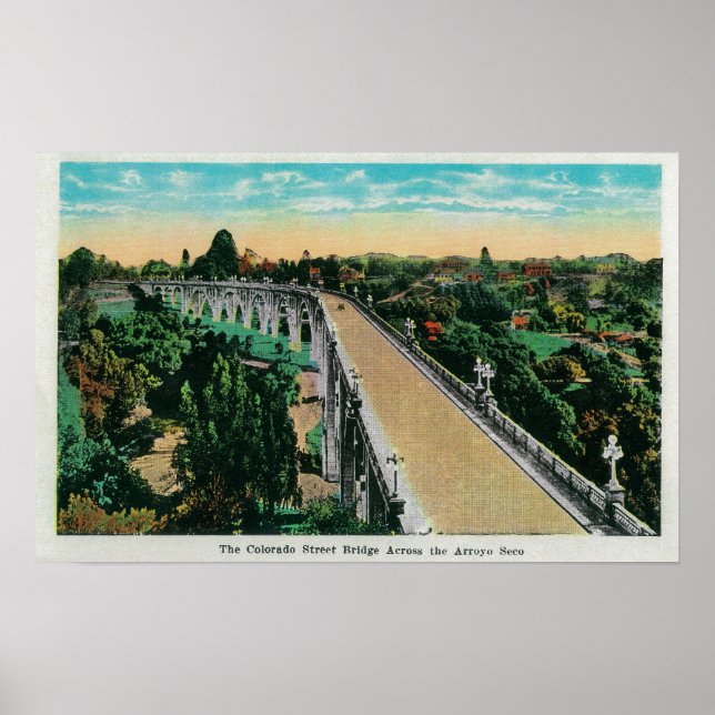 Colorado Street Bridge Across the Arroyo Seco Poster (Front)