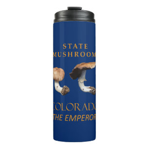 Colorado Territory Mushroom The Emperor Thermal Tumbler