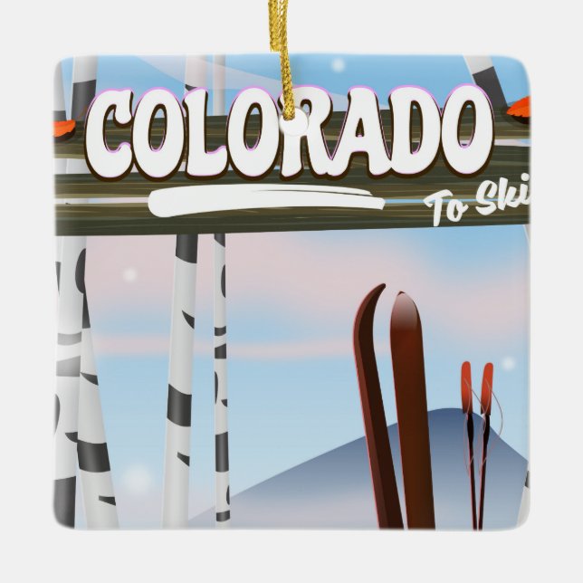 Colorado To Ski! Ceramic Ornament (Front)