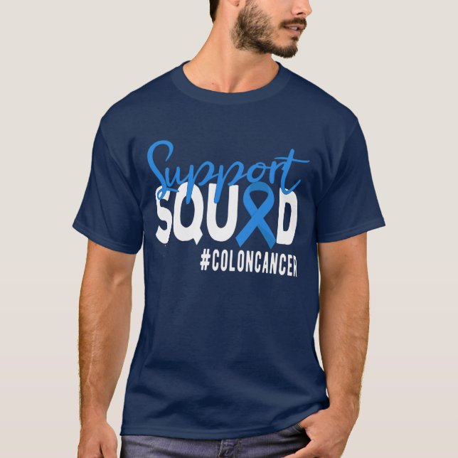 Colorectal Cancer Support Squad, Colon Cancer  T-Shirt (Front)