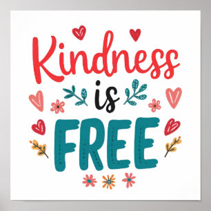 Colorful and Uplifting Kindness Slogan Poster
