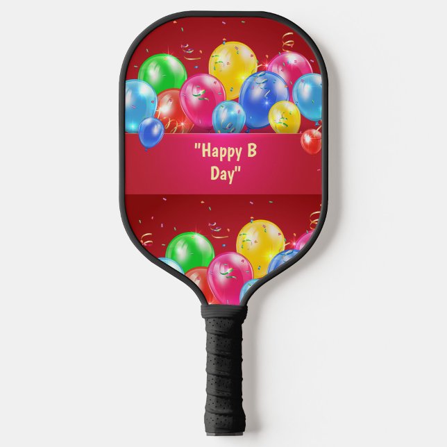 Colorful Birthday Party Pickleball Paddle  (Bring birthday energy to the court with balloons confetti, and a paddle that's ready to party!)