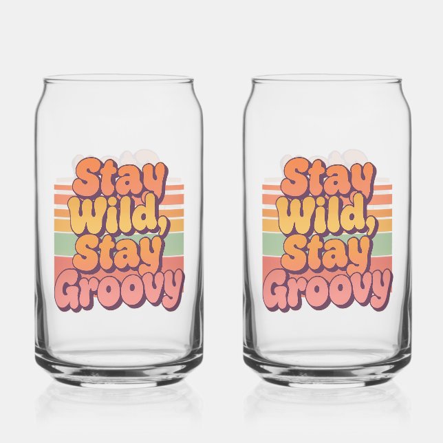 Colorful Boho Retro Stay Wild Stay Groovy Can Glass (Front)