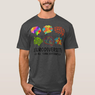 Colorful Brains Neurodiversity We All Think Differ T-Shirt