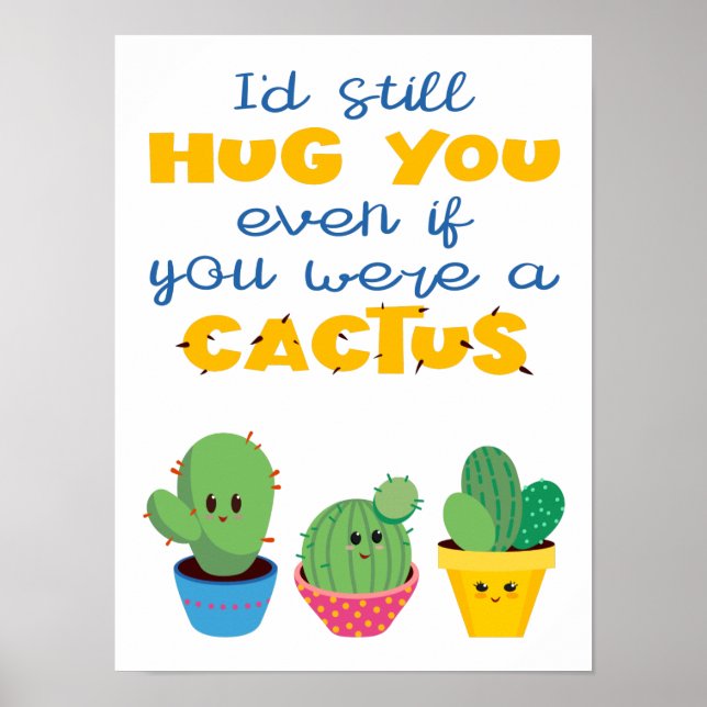 Colorful cactus romantic humor fun Valentine Poster (Front)