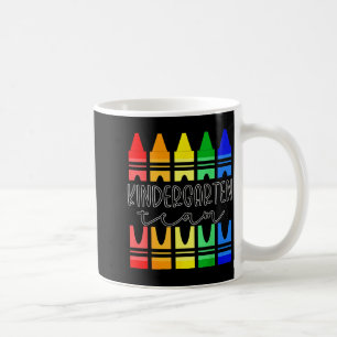 Colorful Crayon Kindergarten Team Tee For Teachers Coffee Mug