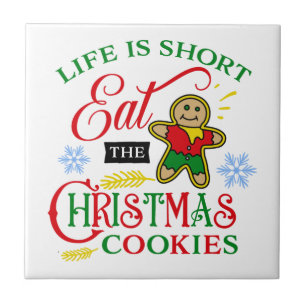Colorful Eat the Christmas Cookies Tile