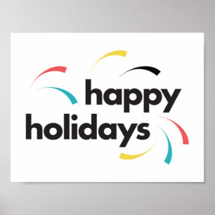 Colorful, fun, modern simple design Happy Holidays Poster