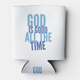 Colorful God Is Good All The Time - Christian Can Cooler