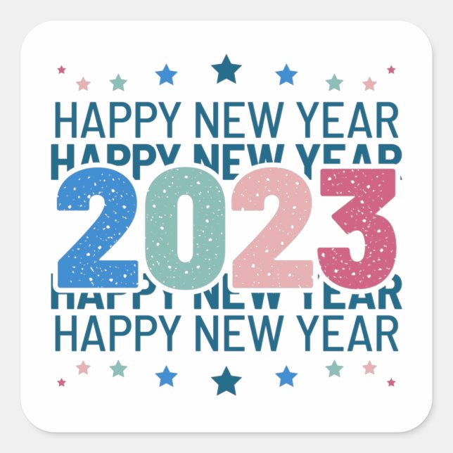 Colorful Happy New Year 2023 Square Sticker (Front)