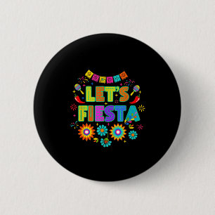 Colorful Lets Fiesta Flowers Maracas Party Cinco D 6 Cm Round Badge