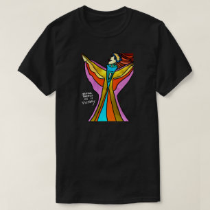 Colorful, Mindful, Pop Art T Shirt! T-Shirt