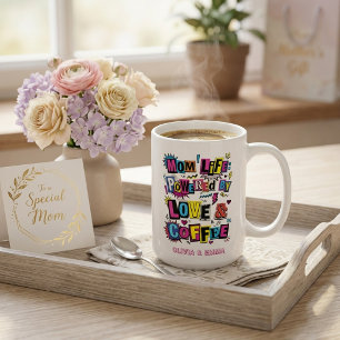 Colorful Mom Life Powered by Love and Coffee Gift Mug