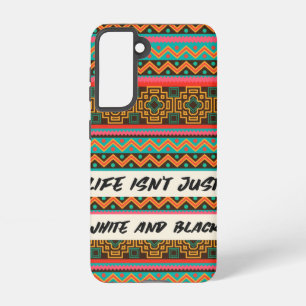 Colorful Pattern isn't White and Black Samsung Galaxy Case