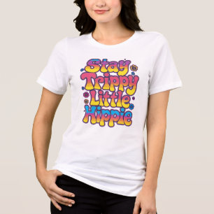 Colorful Psychedelic Stay Trippy Hippie Tri-Blend Shirt
