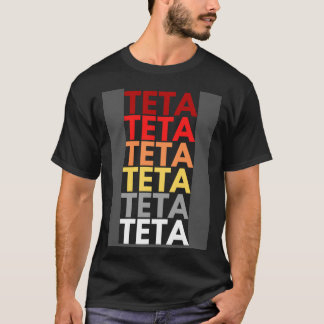 Colorful Teta in Lithuanian Aunt in Lithuanian Tet T-Shirt