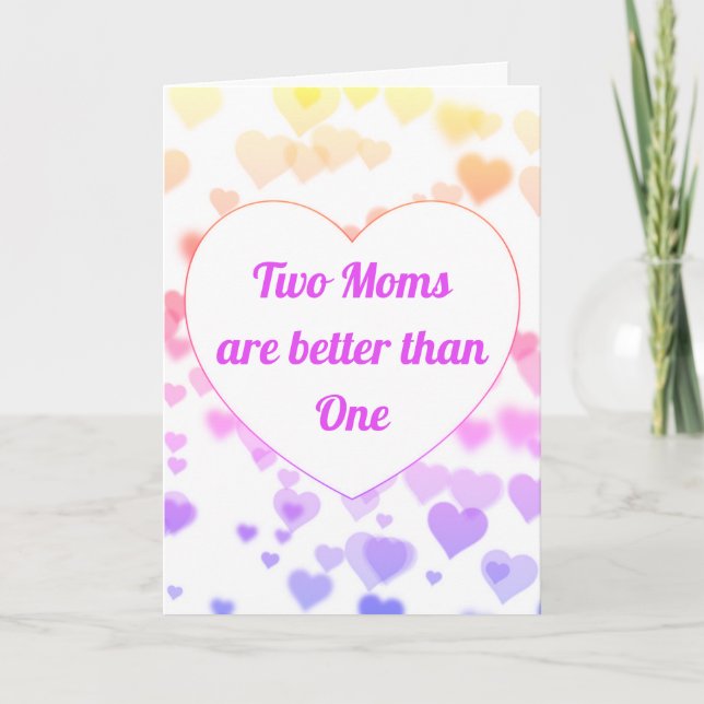 Colorful Two Moms Mother's Day Card (Front)