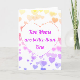 Colorful Two Moms Mother's Day Card