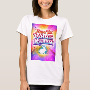 Colorful Typography Follow The White Rabbit T-Shirt