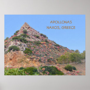 COLORFUL VEGETATION ON MOUNTAIN / APOLLONAS, NAXOS POSTER
