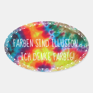 Colors are illusion - I think colored! Oval Sticker