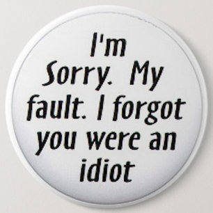 COLOSSAL Humourous, 6 inch Backpack Pins buttons