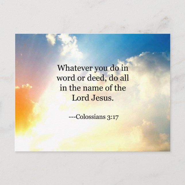 Colossian 3:17, Christian Bible Scripture Postcard (Front)