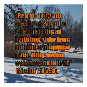Colossians 1:16 WEBU Poster