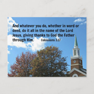 Colossians 3:17 And whatever you do, whether... Postcard