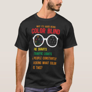 Colour Blind Blindness Test Eye Glasses T-Shirt