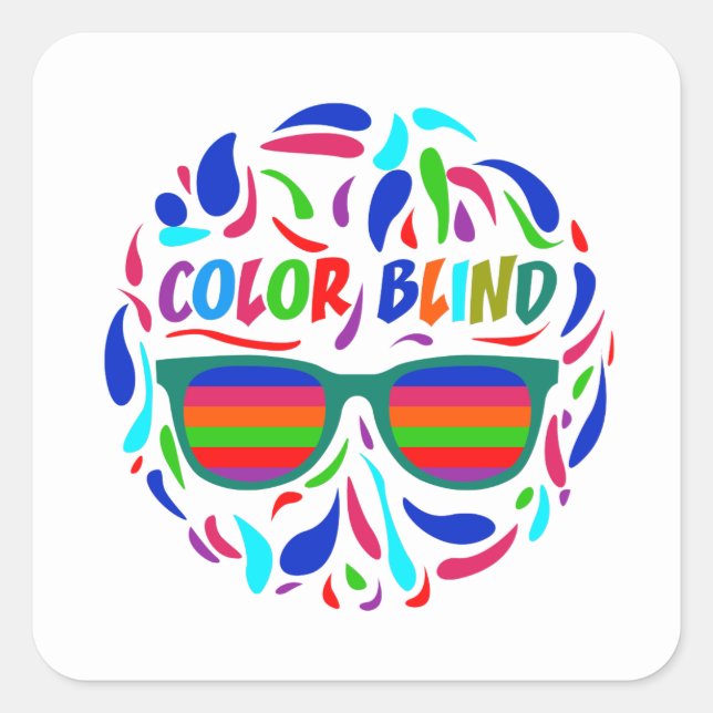 Colour Blind Optician Funny Colorblind Sarcastic Square Sticker (Front)
